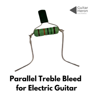 Parallel-Treble-Bleed-for-Electric-Guitar